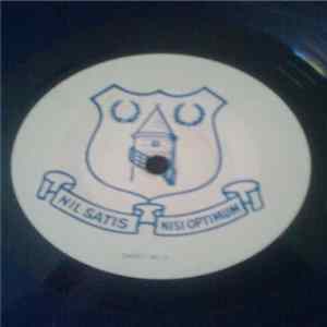 Everton Football Club - Spirit Of The Blues mp3
