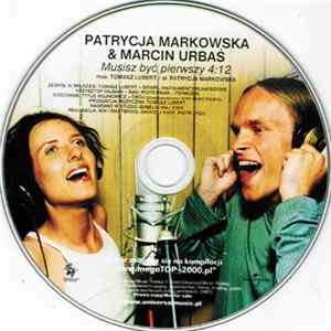 Patrycja Markowska & Marcin Urbaś - Musisz Być Pierwszy mp3