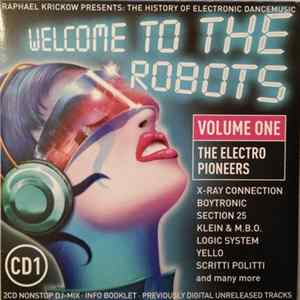 Raphael Krickow - Welcome To The Robots - Volume 1 - The Electro Pioneers mp3
