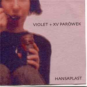 Violet + XV Parówek - Hansaplast mp3