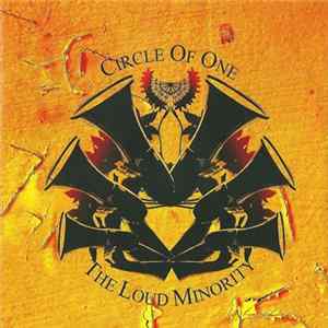 Circle Of One - The Loud Minority mp3
