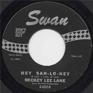Mickey Lee Lane - Hey Sah-Lo-Ney / Of Yesterday mp3