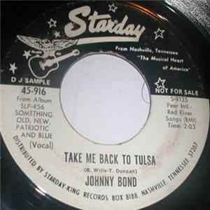 Johnny Bond - Take Me Back To Tulsa / Here Come The Elephants mp3