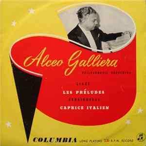 Liszt, Tchaikovsky, Philharmonia Orchestra, Alceo Galliera - Les Préludes / Caprice Italien mp3