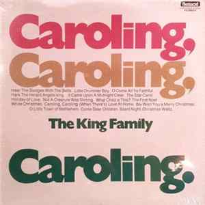 The King Family - Caroling, Caroling, Caroling. mp3