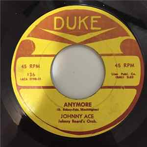 Johnny Ace - Pledging My Love / Anymore mp3