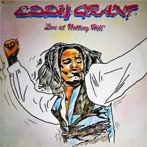 Eddy Grant - Live At Notting Hill mp3
