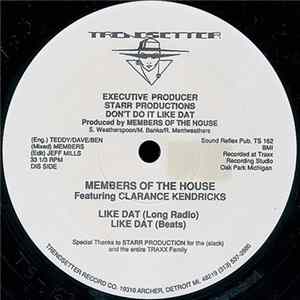Members Of The House - Don't Do It Like Dat mp3