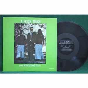 Joe Chitwood Trio - A Fresh Touch mp3
