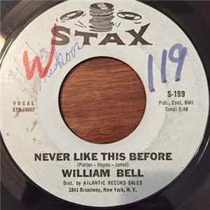 William Bell - Never Like This Before / Soldiers Good-bye mp3