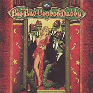 Big Bad Voodoo Daddy - This Beautiful Life mp3