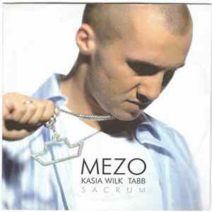 Mezo , Kasia Wilk, Tabb - Sacrum mp3