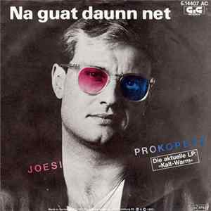 Joesi Prokopetz - Na Guat Daunn Net mp3