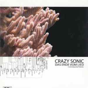 Crazy Sonic - Das Ende Vom Lied mp3