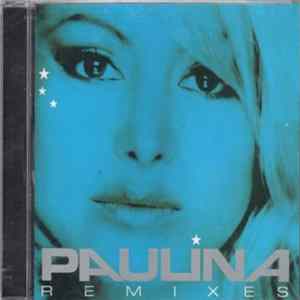 Paulina - Remixes mp3