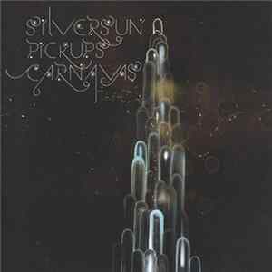 Silversun Pickups - Carnavas mp3