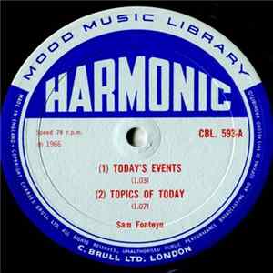 Sam Fonteyn / Maynard Nelson - Today's Events / Topics Of Today / In Town Today / Up To Speed / Speeding Up / Constant Repetition mp3
