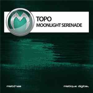 Topo - Moonlight Serenade mp3