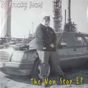 DJ Franky Jones - The Non Stop EP mp3