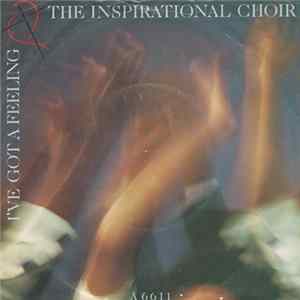 The Inspirational Choir - I've Got A Feeling mp3