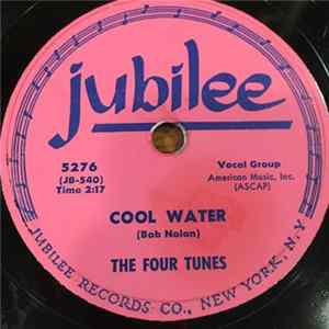 The Four Tunes - Cool Water / A Little On The Lonely Side mp3
