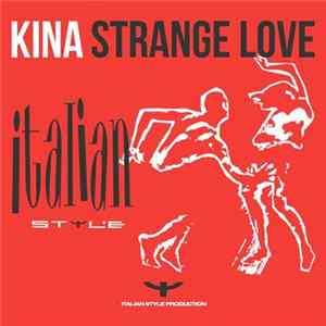Kina - Strange Love mp3