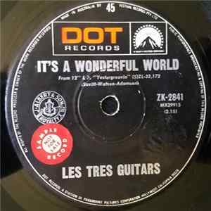 Les Tres Guitars - It's A Wonderful World / My Blue Heaven mp3