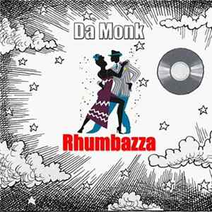 Da Monk - Rhumbazza mp3