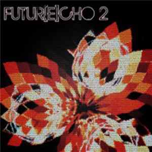 Various - Futur[e]cho 2 mp3