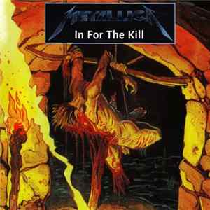 Metallica - In For The Kill mp3