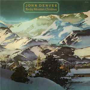John Denver - Rocky Mountain Christmas mp3