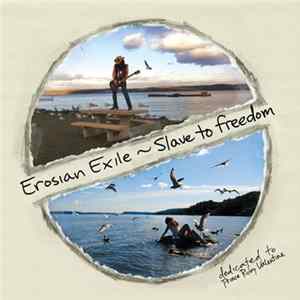 Erosian Exile - Slave to freedom mp3