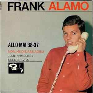 Frank Alamo - Allo... Mai 38-37 mp3
