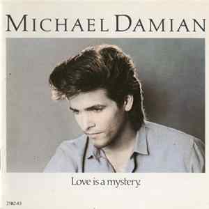 Michael Damian - Love Is A Mystery mp3