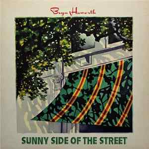 Bryn Haworth - Sunny Side Of The Street mp3