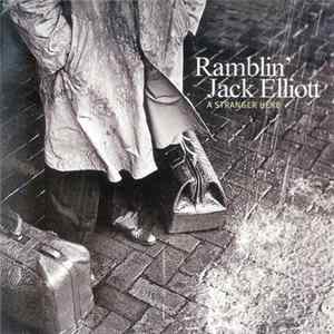 Ramblin' Jack Elliott - A Stranger Here mp3