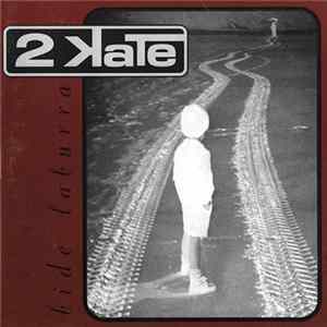 2 Kate - Bide Laburra mp3