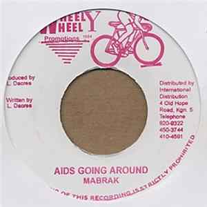 Mabrak - AIDS Going Around mp3