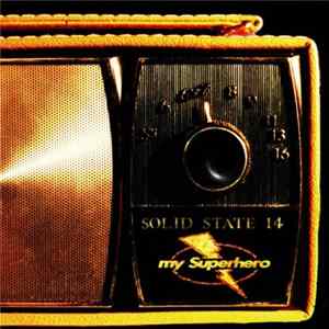 My Superhero - Solid State 14 mp3