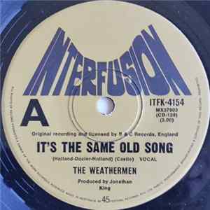 The Weathermen - It's The Same Old Song mp3