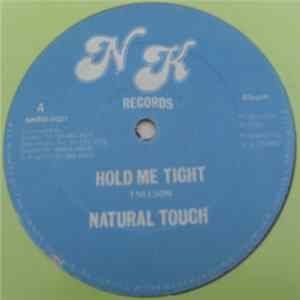 Natural Touch - Hold Me Tight mp3