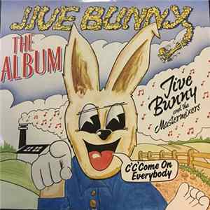 Jive Bunny And The Mastermixers - The Album mp3
