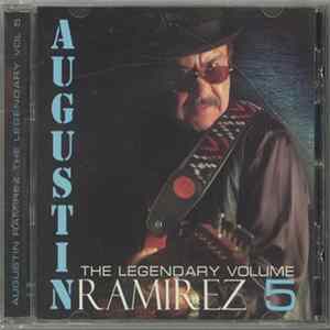 Augustine Ramirez - The Legendary Volume 5 mp3