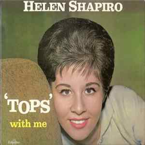Helen Shapiro - 'Tops' With Me mp3