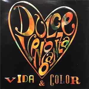 Dulce Venganza - Vida & Color mp3