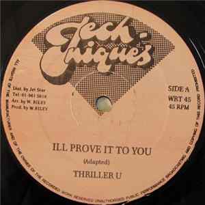 Thriller U - Ill Prove It To You mp3