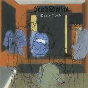 Headswim - Dusty Road mp3