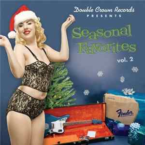 Various - Seasonal Favorites - Vol. 2 mp3