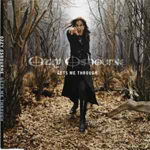 Ozzy Osbourne - Gets Me Through mp3