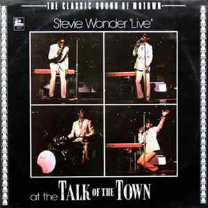 Stevie Wonder - 'Live' At The Talk Of The Town mp3